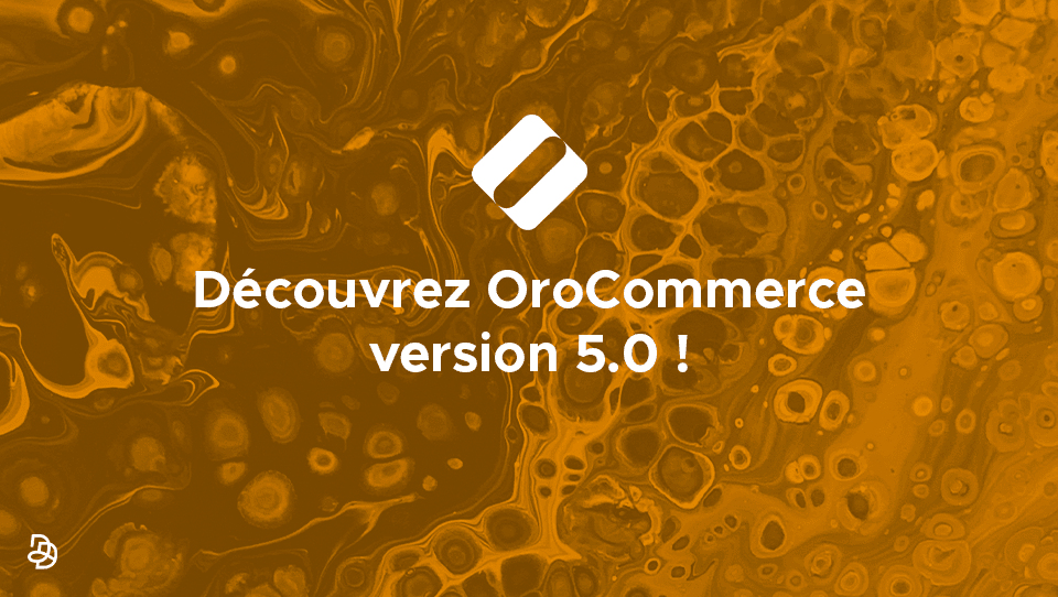 Agence Dn'D - Orocommerce 5.0
